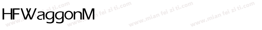 HFWaggon Medium字体转换